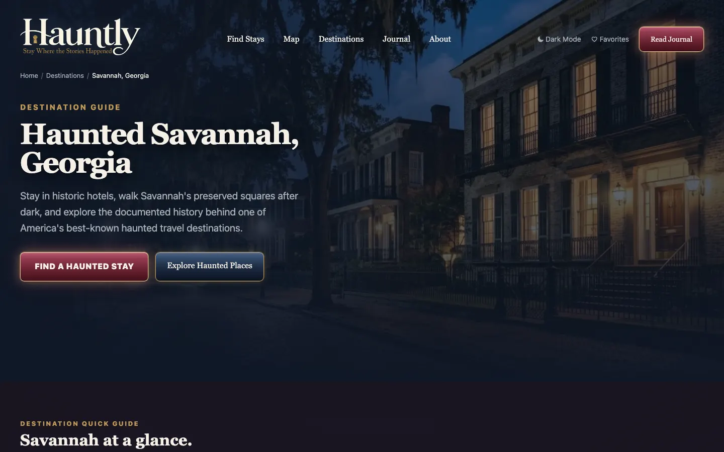 Hauntly's Haunted Savannah, Georgia destination guide, with Find a Haunted Stay and Explore Haunted Places buttons